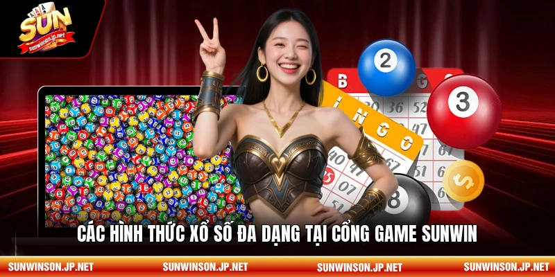 Các hình thức xổ số đa dạng tại cổng game Sunwin