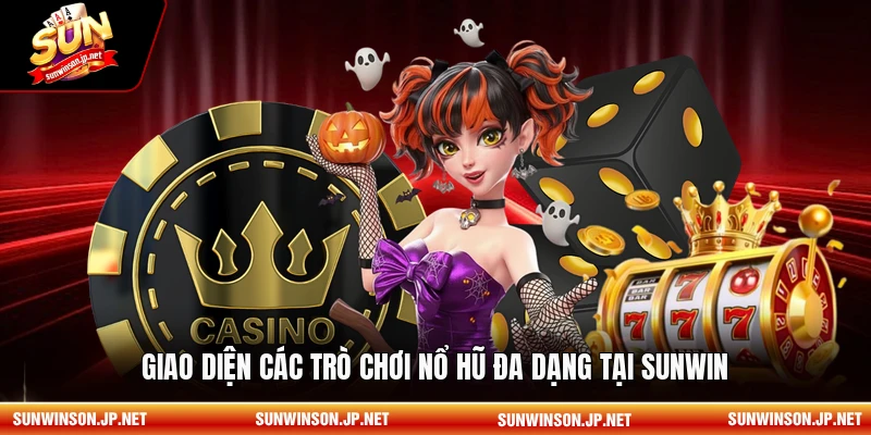 Giao diện các trò chơi nổ hũ đa dạng tại Sunwin