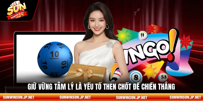 Giữ vững tâm lý là yếu tố then chốt để chiến thắng