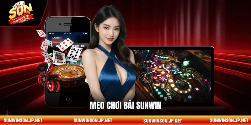 Mẹo chơi bài Sunwin