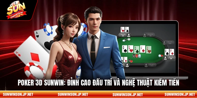 Poker 3D sunwin